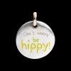 QUERIOT DON’T WORRY BE HIPPY!
