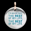 QUERIOT I’M GONNA MAKE THE REST OF MY LIFE, THE BEST OF MY LIFE