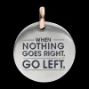 QUERIOT WHEN NOTHING GOES RIGHT GO LEFT